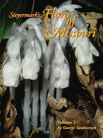 Steyermark`s Flora of Missouri, Volume 2 cover