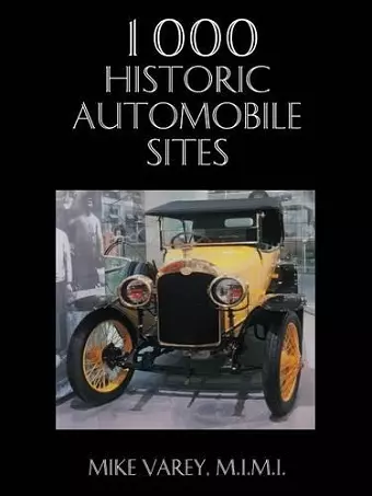 1000 Historic Automobile Sites cover