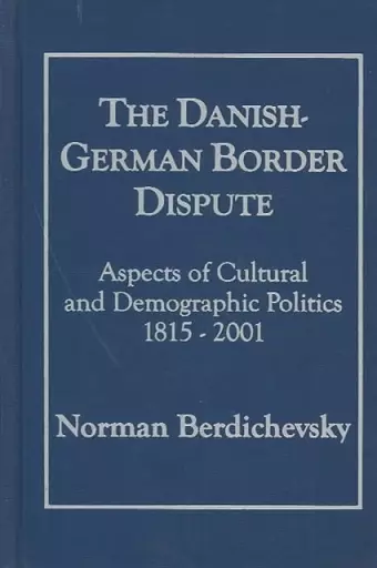 The Danish-German Border Dispute cover