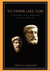 To Think Like God cover
