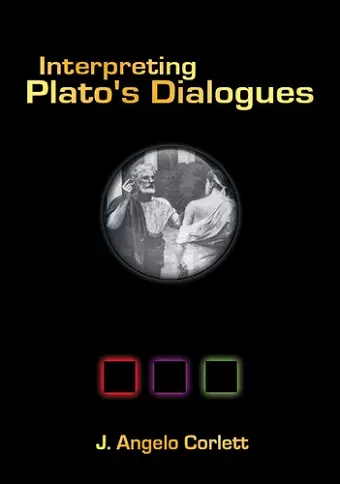 Interpreting Plato's Dialogues cover