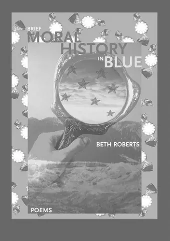 Brief Moral History in Blue cover