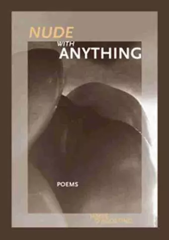 Nude with Anything cover