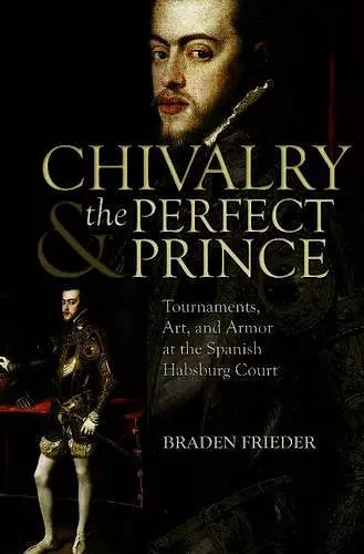 Chivalry and the Perfect Prince cover