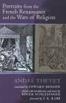 Portraits from the French Renaissance and the Wars of Religion cover