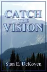 Catch the Vision cover