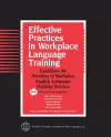 Effective Practices in Workplace Language Training cover