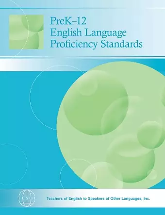 PreK-12 English Language Proficiency Standards cover