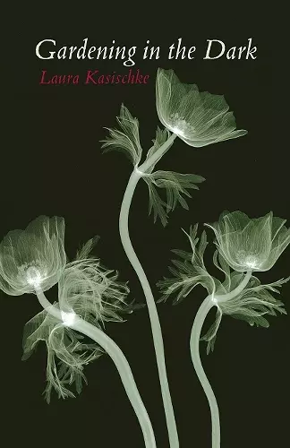 Gardening in the Dark cover