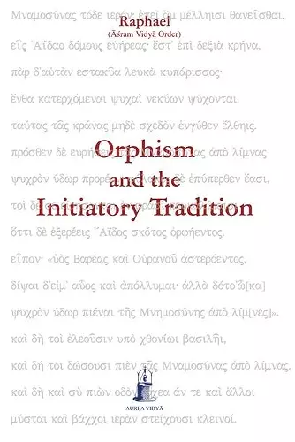 Orphism and the Initiatory Tradition cover