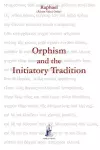 Orphism and the Initiatory Tradition cover