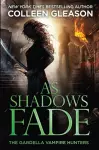 As Shadows Fade cover