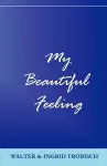 My Beautiful Feeling cover