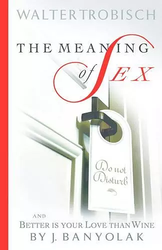 The Meaning of Intercourse & My Wife Has Lost Interest in Sex cover