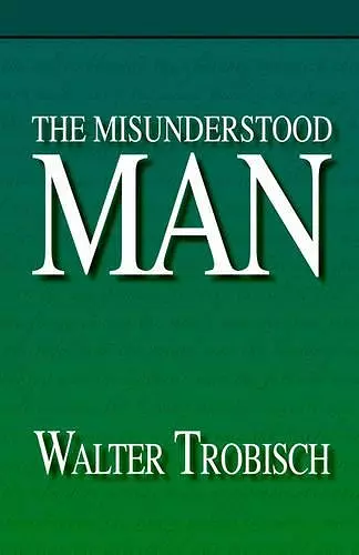 The Misunderstood Man cover