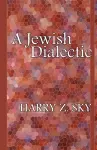 A Jewish Dialectic cover