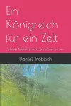 Ein Königreich für ein Zelt cover