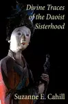 Divine Traces of the Daoist Sisterhood cover