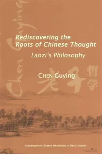 Rediscovering the Roots of Chinese Thought cover