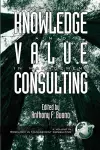 Knowledge and Value Development in Management Consulting cover