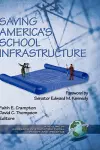 Saving America's School Infrastructure cover