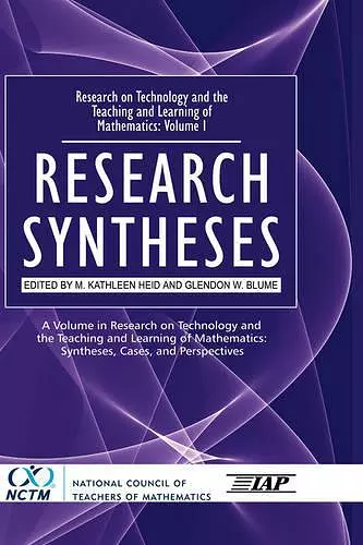 Research on Technology in the Teaching and Learning of Mathematics v. 1; Research Syntheses cover