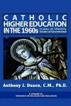 Catholic Higher Education in the 1960's cover