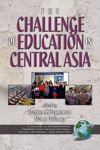 The Challenges of Education in Central Asia cover