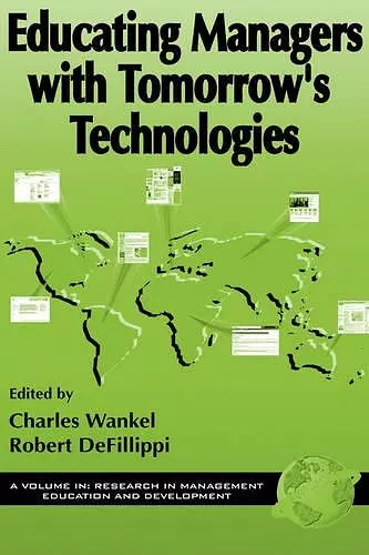 Educating Managers with Tomorrow's Technologies cover