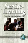 Service-Learning: through a Multidisciplinary Lens cover