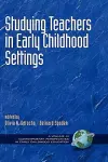 Studying Teachers in Early Childhood Settings cover