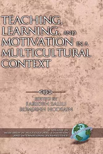 Teaching, Learning, and Motivation in a Multicultural Context cover