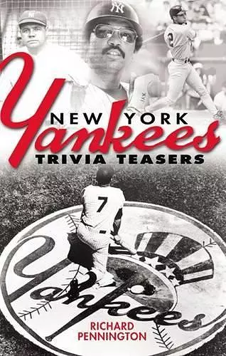 New York Yankees Trivia Teasers cover