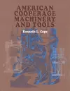 American Cooperage Machinery and Tools cover