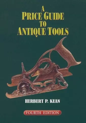 A Price Guide to Antique Tools cover