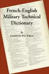 A French-English Military Technical Dictionary cover