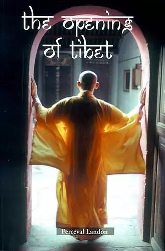 The Opening of Tibet cover