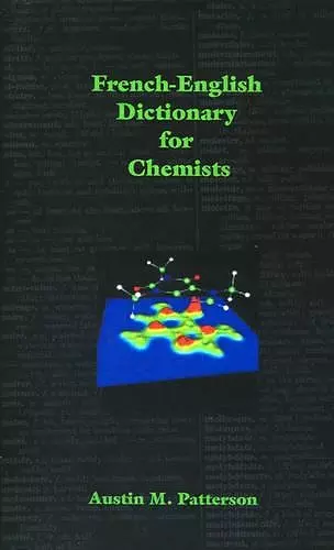 French-English Dictionary for Chemists cover