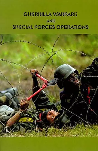 Guerrilla Warfare and Special Forces Operations cover