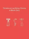 Technology and Social Change in Belgic Gaul – Copper Working at the Titelberg, Luxembourg, 125 B.C.–A.D. 3 cover