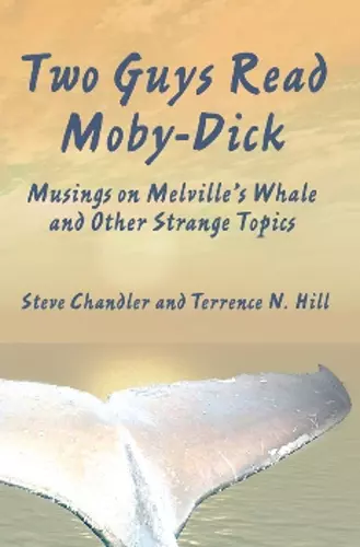 Two Guys Read Moby-Dick cover