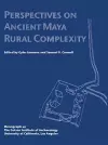 Perspectives on Ancient Maya Rural Complexity cover