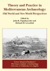 Theory and Practice in Mediterranean Archaeology cover
