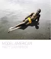 Katy Grannan: Model American cover