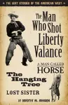 Man Who Shot Liberty Vallance cover