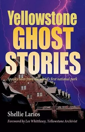 Yellowstone Ghost Stories cover