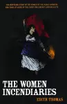 The Women Incendiaries cover