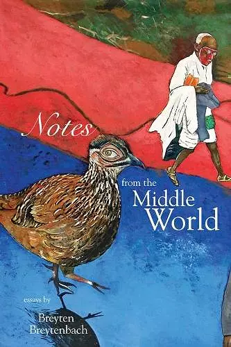 Notes From The Middle World cover