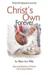 Christ's Own Forever cover