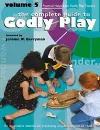 Godly Play Volume 5 cover